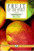 Fruit of the Spirit: Growing in the Likeness of Christ : 9 Studies for Individuals or Groups (Lifeguide Bible Studies)