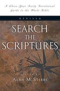 Search The Scriptures: A Three-Year Daily Devotional Guide To The Whole Bible