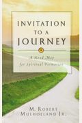 Invitation To A Journey: Honest Talk About Jealousy, Anger, Sex, Money, Food, Pride