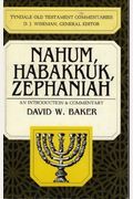 Nahum, Habakkuk, Zephaniah: Tyndale Old Testament Commentary
