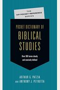 Pocket Dictionary Of Biblical Studies: Over 300 Terms Clearly Concisely Defined