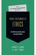 Pocket Dictionary Of Ethics: Over 300 Terms Ideas Clearly Concisely Defined