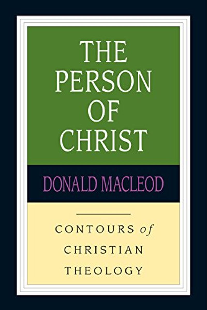 The Person Of Christ