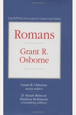 The Communicator's Commentary: Romans The Communicator's Commentary: Romans