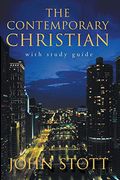 The Contemporary Christian: With Study Guide