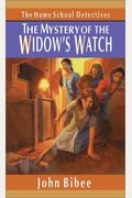 The Mystery Of The Widow's Watch