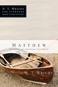 Matthew (N.t. Wright For Everyone Bible Study Guides)