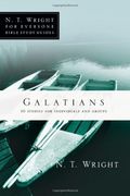 Galatians: 10 Studies For Individuals Or Groups
