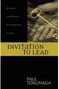 Invitation To Lead: Advice For Parenting, Finances, Career, Surviving Each Day & Much More