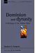 Dominion And Dynasty: A Theology Of The Hebrew Bible