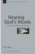 Hearing God's Words: Exploring Biblical Spirituality