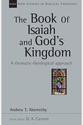 The Book of Isaiah and God's Kingdom: A Thematic-Theological Approach