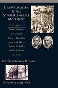 Evangelicalism & The Stone-Campbell Movement