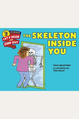 The Skeleton Inside You The Skeleton Inside You