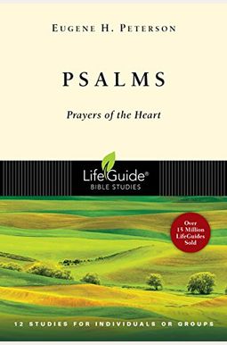 Psalms: Prayers Of The Heart Psalms: Prayers Of The Heart