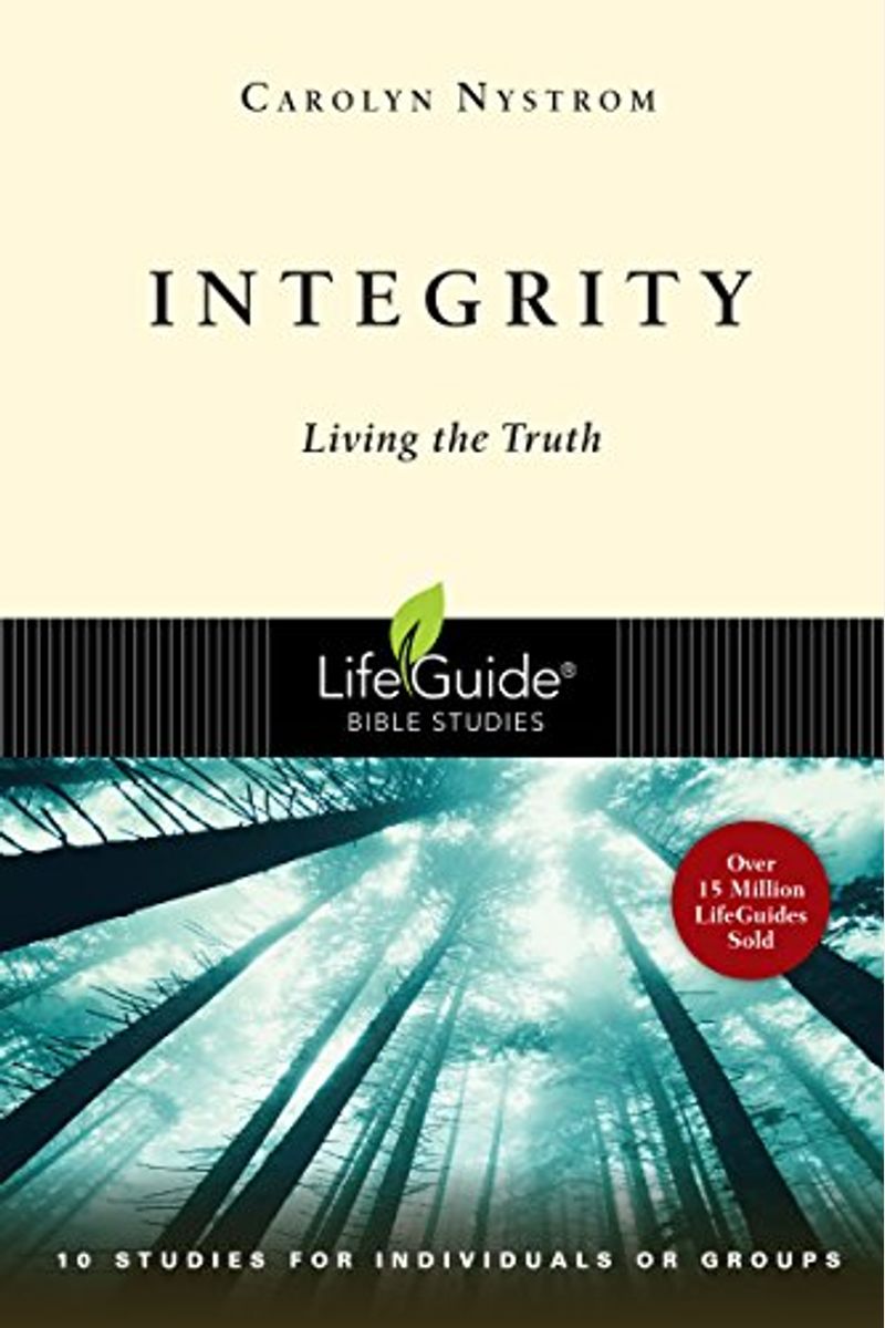 Integrity: Living The Truth
