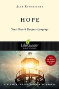 Hope: Your Heart's Deepest Longings
