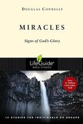 Miracles: Signs Of God's Glory