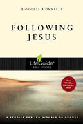 Following Jesus: 8 Studies For Individuals Or Groups