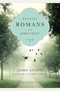Reading Romans With John Stott: 10 Weeks For Individuals Or Groups