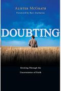 Doubting: Growing Through The Uncertainties Of Faith