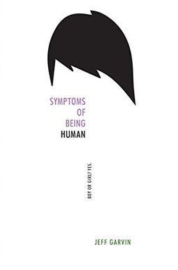 Symptoms Of Being Human Symptoms Of Being Human