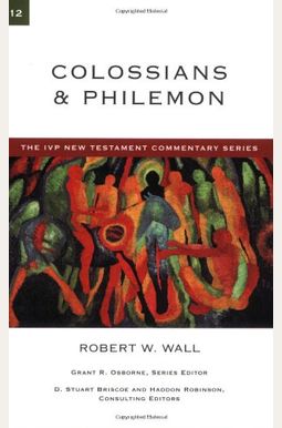 Colossians & Philemon Colossians & Philemon