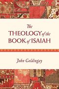 The Theology Of The Book Of Isaiah