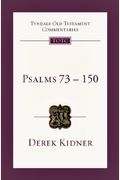 Psalms 73-150: An Introduction And Commentary