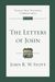 The Letters Of John: An Introduction And Commentary