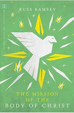 The Mission Of The Body Of Christ The Mission Of The Body Of Christ