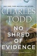 No Shred Of Evidence: An Inspector Ian Rutledge Mystery (Inspector Ian Rutledge Mysteries)