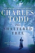 The Shattered Tree: A Bess Crawford Mystery (Bess Crawford Mysteries)