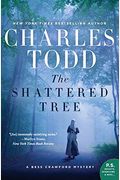 The Shattered Tree: A Bess Crawford Mystery