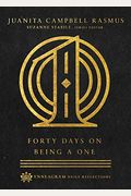 Forty Days On Being A One