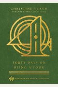 Forty Days On Being A Four