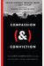 Compassion (&) Conviction: The And Campaign's Guide To Faithful Civic Engagement