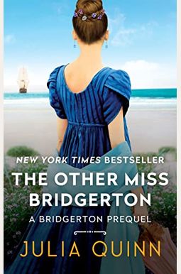 The Other Miss Bridgerton: A Bridgerton Prequel The Other Miss Bridgerton: A Bridgerton Prequel