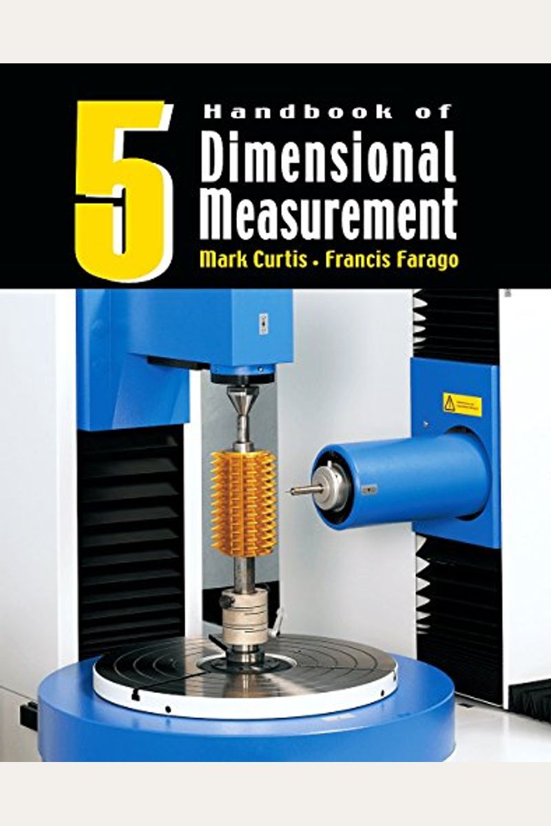 Buy Handbook Of Dimensional Measurement Book By Mark Curtis