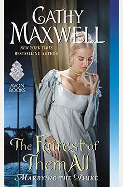The Fairest Of Them All: Marrying The Duke The Fairest Of Them All: Marrying The Duke
