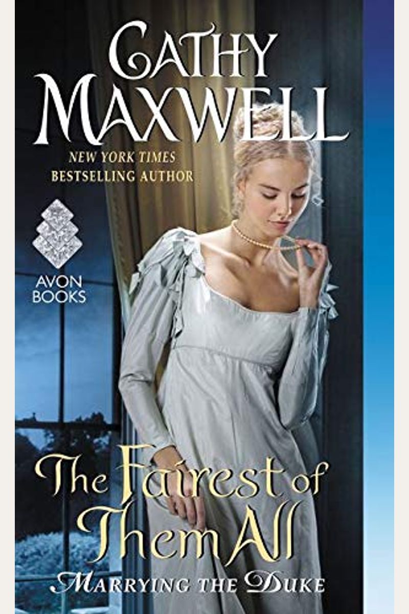 The Fairest Of Them All: Marrying The Duke