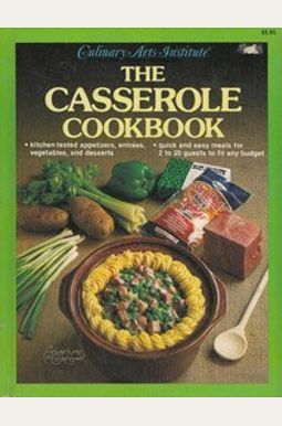 Buy The Casserole Cookbook (Adventures in Cooking series) Book By ...