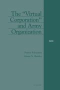 The Virtual Corporation and Army Organization