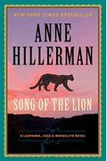 Song Of The Lion (A Leaphorn, Chee & Manuelito Novel)