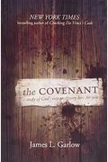 The Covenant: A Study Of God's Extraordinary Love For You