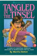 Tangled In The Tinsel: A Look At Christmas Through Sketches & Monologues For All Ages