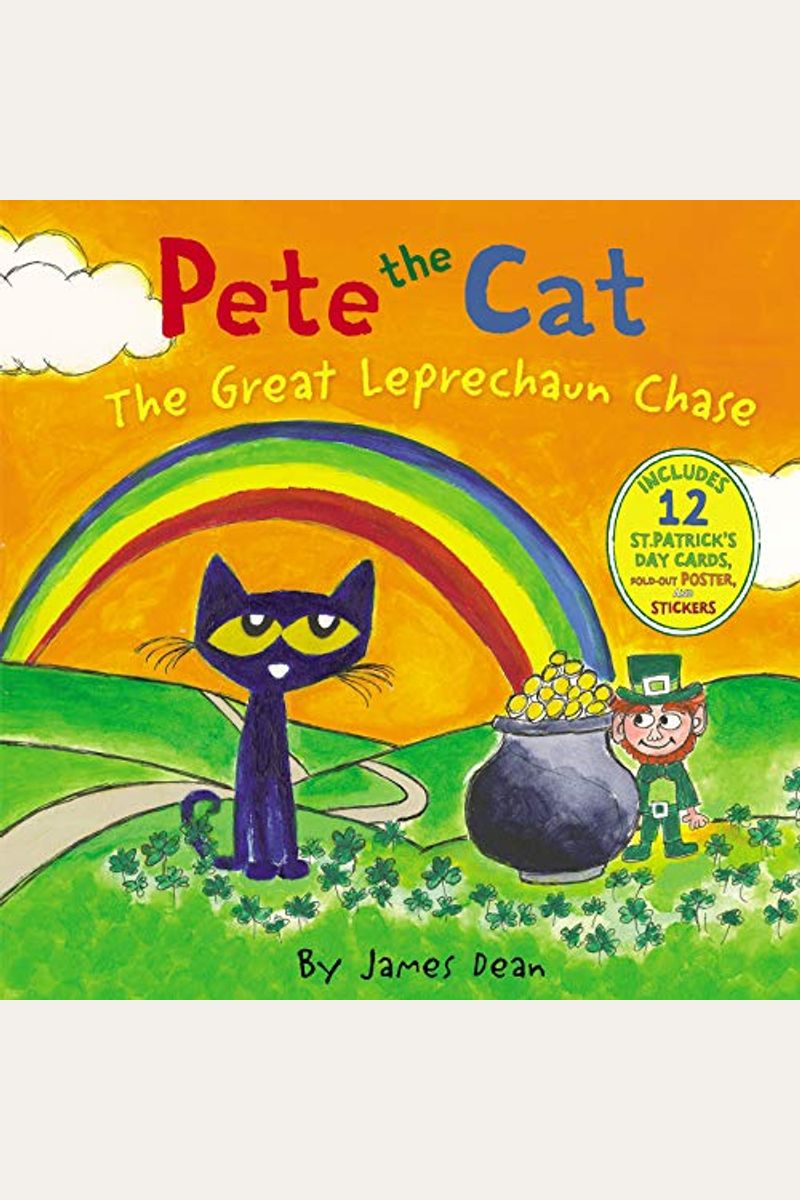 Pete The Cat: The Great Leprechaun Chase: Includes 12 St. Patrick's Day Cards, Fold-Out Poster, And Stickers!
