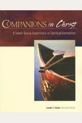 Companions In Christ Leader's Guide: A Small-Group Experience In Spiritual Formation
