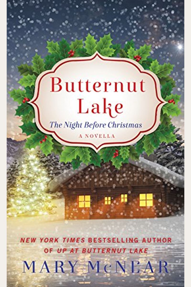 Butternut Lake: The Night Before Christmas: A Novella