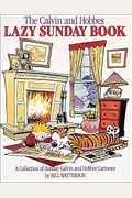 The Calvin And Hobbes Lazy Sunday Book: Volume 4